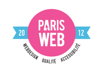 Paris Web 2012 - Webdesign, Qualité, Accessibilité